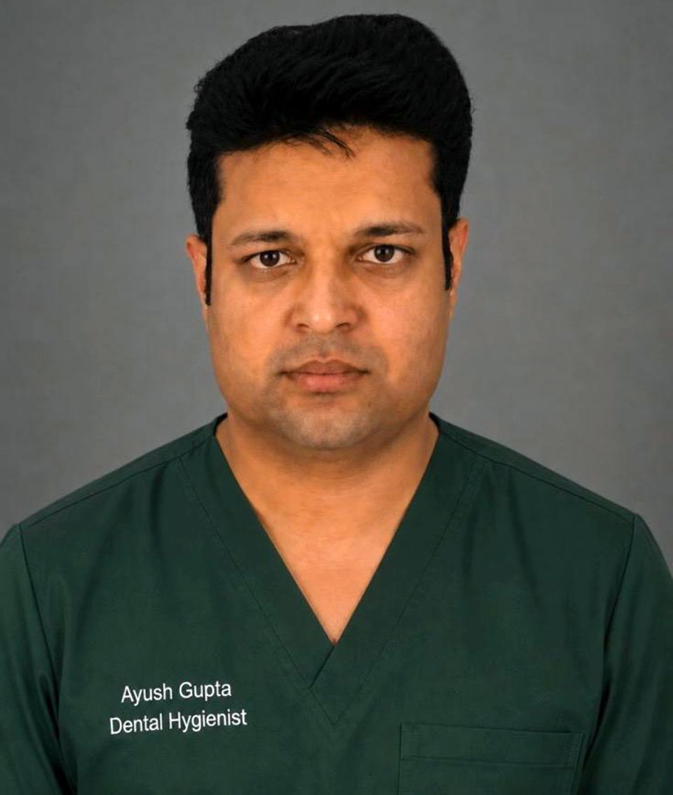 Hygienist Ayush Gupta